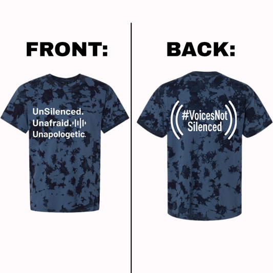 Tye-Dye T-Shirt - UnSilenced. Unafraid. Unapologetic - Blue
