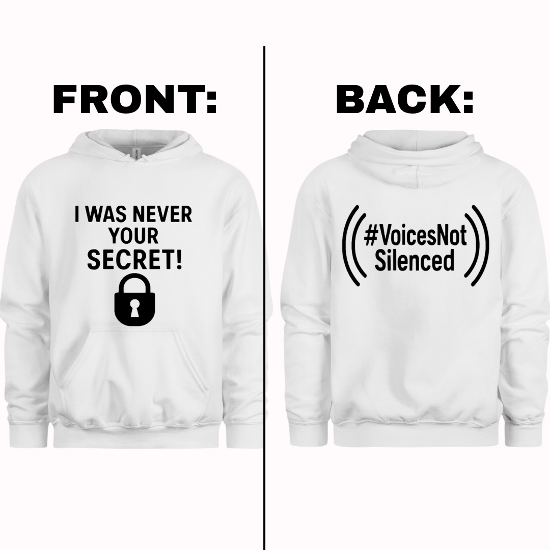Hoodie - I Was Never Your Secret - White