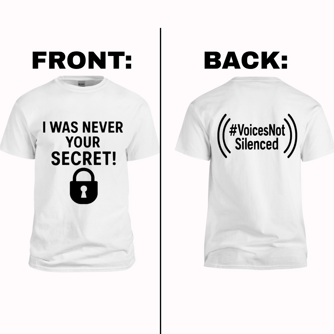 T-Shirt - I Was Never Your Secret - White