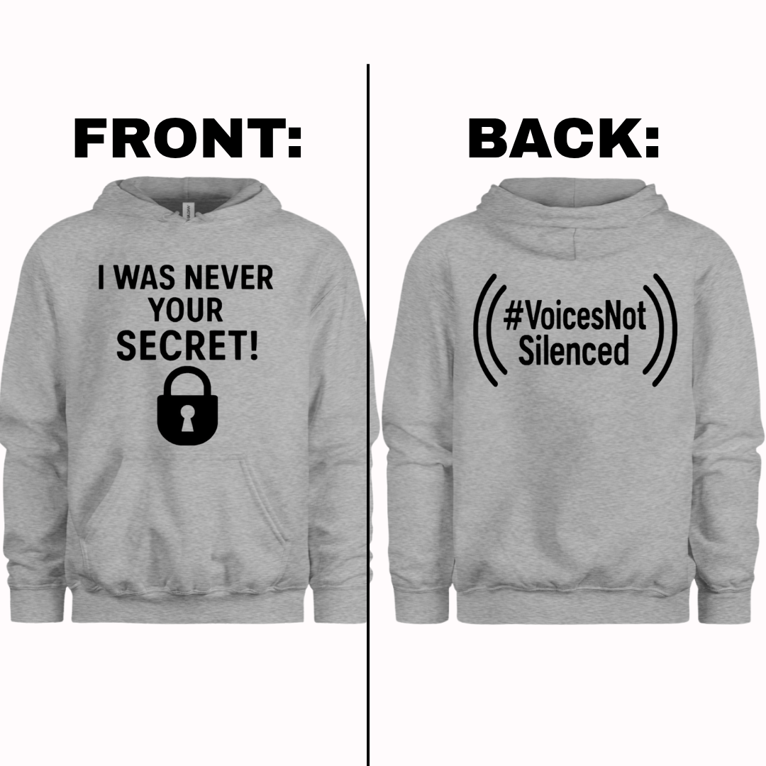 Hoodie - I Was Never Your Secret - Grey
