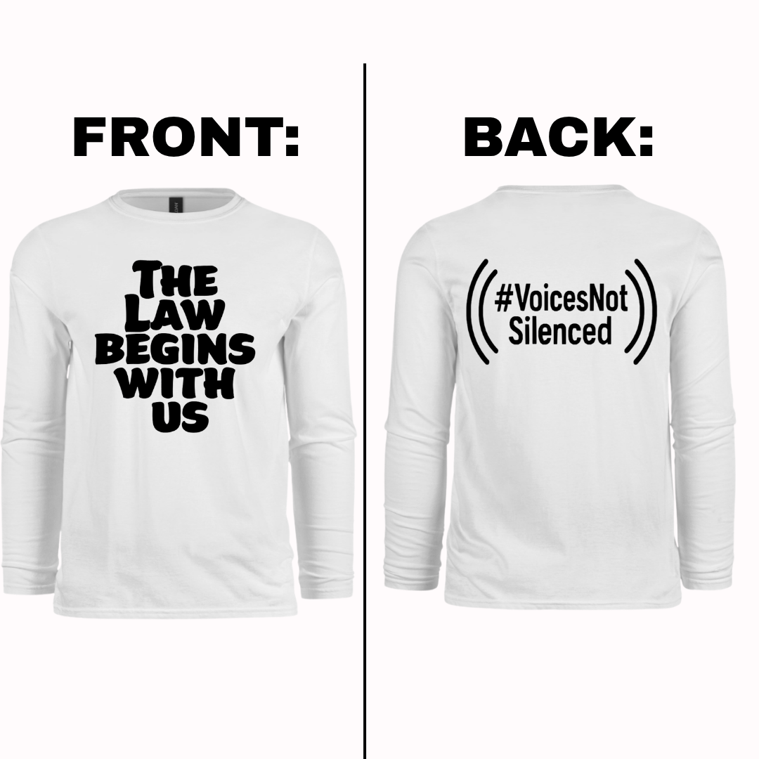 Long Sleeve - The Law Begins With Us - White
