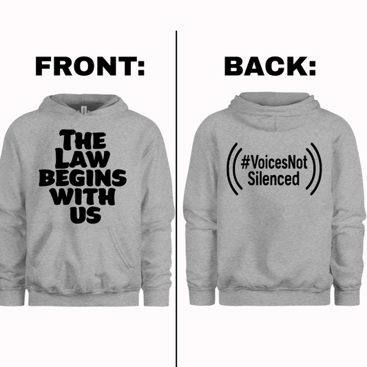 Hoodie - The Law Begins With Us - Grey