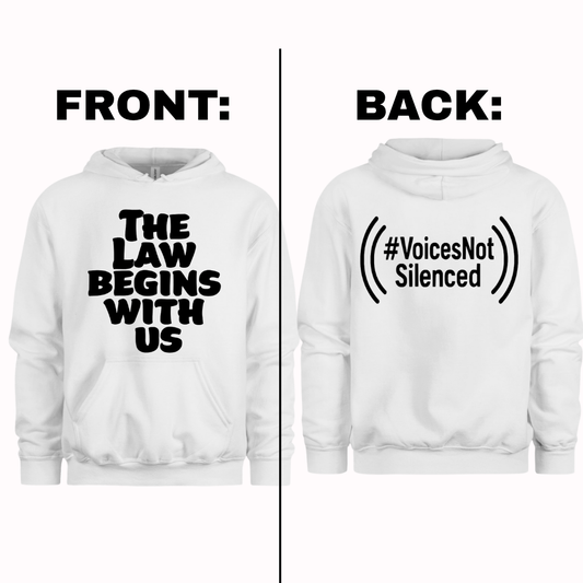 Hoodie - The Law Begins With Us - White